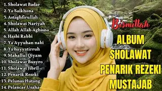 SHOLAWAT VIRAL TERBARU 2026 | SHOLAWAT NABI PENARIK REJEKI | Sholawat Jibril,Sholawat Nariyah,Burdah
