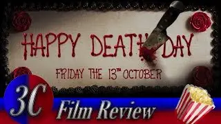 Happy Death Day Review | 3C Film