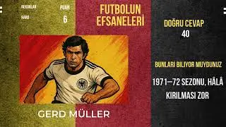 Gerd M&uuml;ller Quiz | Almanya&rsquo;nın Efsane Golc&uuml;s&uuml; Hakkında Ne Kadar Bilgilisiniz?