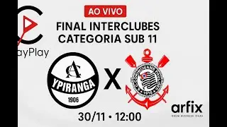 YPIRANGA x CORINTHIANS - INTERCLUBES | SUB 11