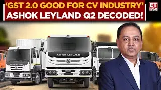 Ashok Leyland Q2 Result: Shenu Agarwal On CV Revival, Defense Growth & GST 2.0 Boost Truck Demand