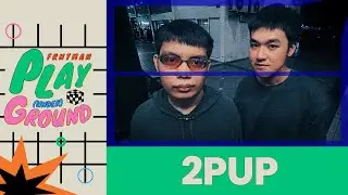FRNTMAN PLAY (Under) Ground X 2PUP!
