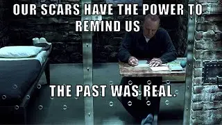 Red Dragon (2002). Our scars have the power to remind us the past was real.