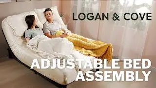 Logan & Cove® - How to Assemble the Adjustable Bed
