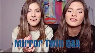 Mirror Twin Q&A