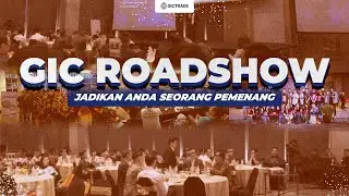 Jadikan Anda Seorang Pemenang Sekarang!!! GIC Roadshow