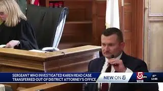 MSP investigator in Karen Read case reassigned