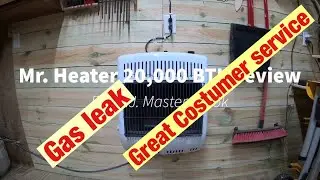 Mr Heater 20,000 БТЕ, утечка газа Mr Heater (обновление) #20