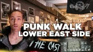 Lower East Side, NYC: Punk Walk -- In The Cut #5