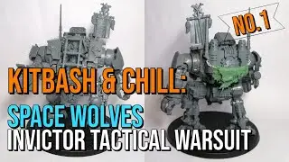 Kitbash & Chill: тактический боевой костюм Space Wolf Invictor