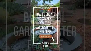 How To Create a Simple Beautiful Garden Water Feature