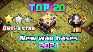 Top 20 Th11 new war bases of 2021 || Th11 anti-3 star war bases with copy link | 2021.....  COC
