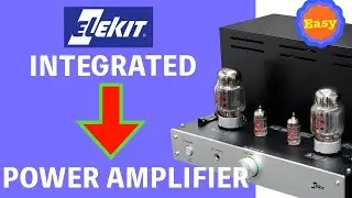 Converting an Elekit from an Integrated to Power Amplifier