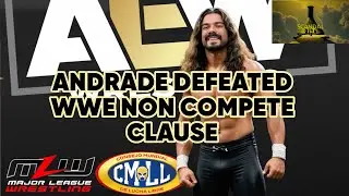 Андраде смог отказаться от пункта о запрете конкуренции в контракте с WWE.