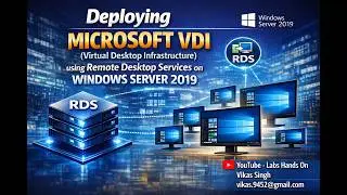 Deploying Microsoft VDI using Remote Desktop Services (RDS) on Windows Server 2019 | Step-by-Step