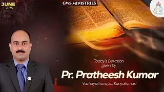 15_06_2025 || Daily Manna || Pas.Pratheesh Kumar || God Who Sees Ministries