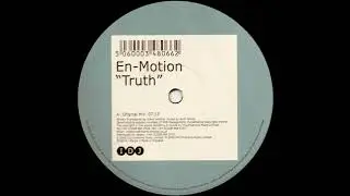 En-Motion - Truth (Original Mix) 2000