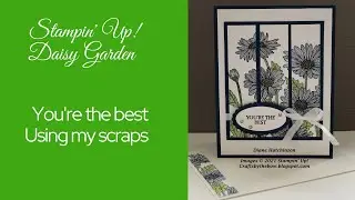 Stampin' Up! Using my scraps with Daisy Garden