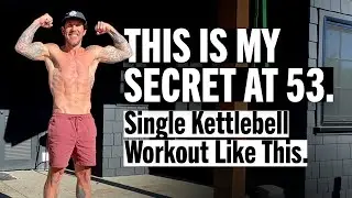 At 53 I Use This Kettlebell Workout to Stay Athletic