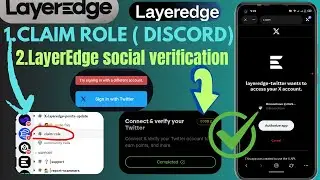 LayerEdge social verification Solution || Do this or lose | LayerEdge claim role on Discord failed 😥