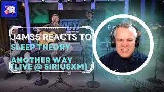 SLEEP THEORY - ANOTHER WAY (LIVE @ SIRIUSXM) | REACTION | J4M35 REACTS | STUNNING LIVE!