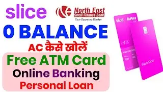 🔥 Slice Small Finance Bank Account Opening | Savings Account Easy Guide 💳✨