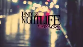 BeatAndSyncro - Endless Nightlife