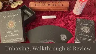 The Sacred Web Tarot Unboxing, Walk-through and Review