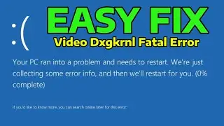 (2025) Fix Stop Code VIDEO DXGKRNL FATAL ERROR Windows BSOD Error