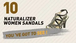 Naturalizer Women Sandals // New & Popular 2017