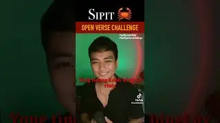 Sipit Open Verse Challenge #SipitByjustinTaller #SipitOpenVerseChallenge