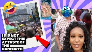 I CAN'T BELIEVE WHAT HAPPEN AT TASTE OF THE DANFORTH WOW