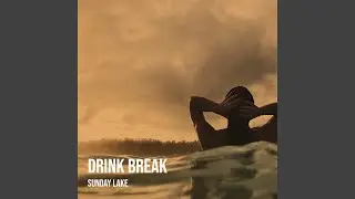 Drink Break