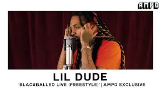Lil Dude - &ldquo;Blackballed