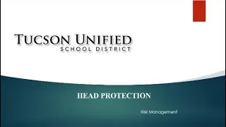 TUSD Head Protection Training Module