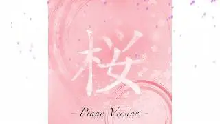 Cherry Blossom Petals -Piano Version-