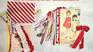 A flip-through of my Valentine/ Sewing junk journal to be given away to one of my US subscribers!