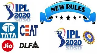 New Rules For IPL 2020 |BCCI | New Sponsor IPL 2020 | King Of Tech & Cricket Info