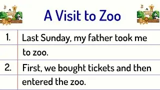 A Visit to Zoo Essay 10 Lines || A Visit to Zoo Essay in English