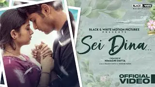SEI DINA | HIMAGNI & ABHISHEK | DIPTIMAN & NAVNEET | BISWAJIT KULDI |  BWSTUDIOZ  |&nbsp;FULL&nbsp;VIDEO&nbsp;|&nbsp;4K