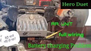 Hero Duet - Battery charging problem,RR unit and full wiring details 