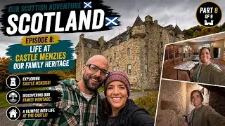 Experience Life at Castle Menzies: A Journey Through Time | Scotland Vlog Series Part 8