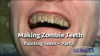 How to Make Custom Zombie Teeth ~ Part 5