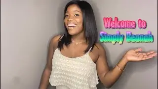 Welcome to Simply Beanah : Introduction
