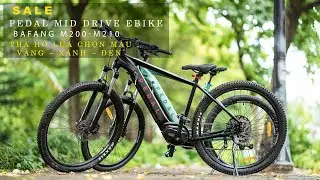 PEDAL Mid Drive Ebike  BAFANG M200/M210 Tha Hồ Lựa Chọn M&agrave;u V&agrave;ng - Xanh - Đen. #blueenergyvn
