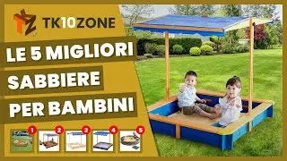 Le 5 migliori sabbiere per bambini