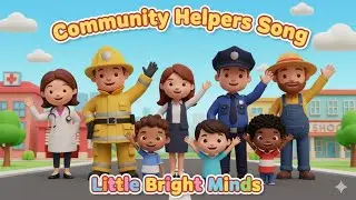 Community Helpers Song for Kids | Learn About Doctors, Teachers & More!