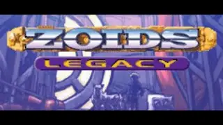 Zoids Legacy: No Control 5: Kinda Like the Anime