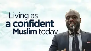 Living as a Confident Muslim Today | Ustadh Ubaydullah Evans