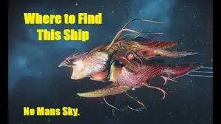 How to Get This Living Ship. No Mans Sky.